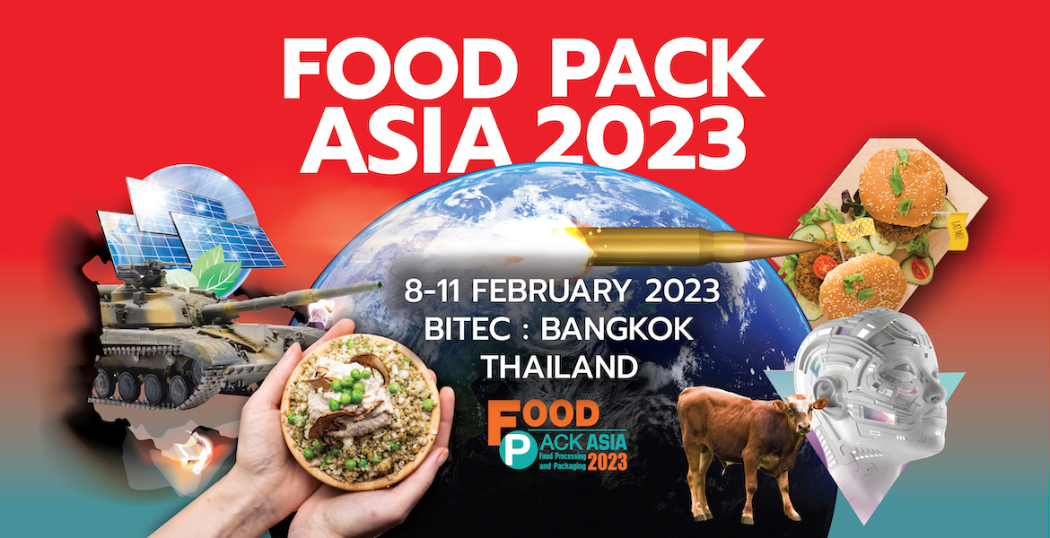 FOOD PACK ASIA 2023 Bangkok International Trade & Exhibition Centre