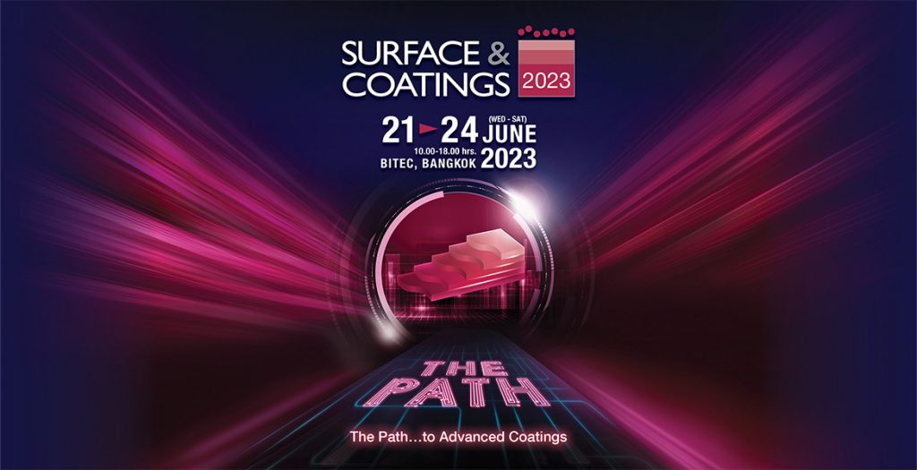 Surface & Coatings 2023 Bangkok International Trade & Exhibition Centre