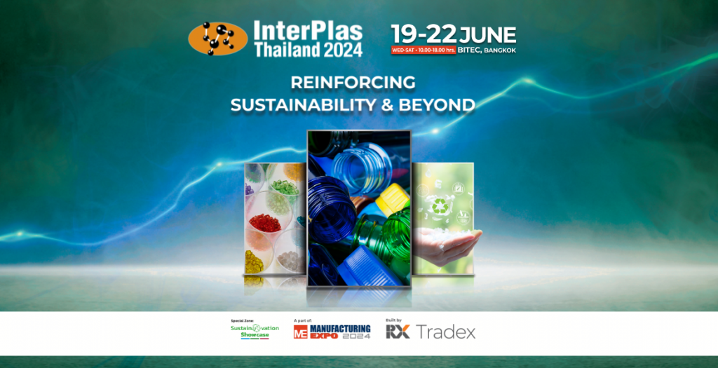 ASEAN’s Most Comprehensive Exhibition on Technologies for Plastics Manufacturing – 31st Edition
